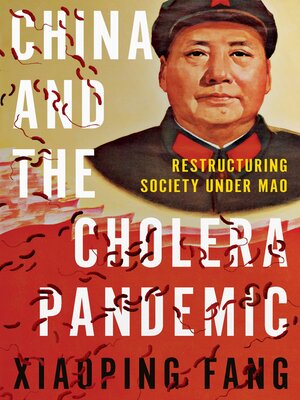 cover image of China and the Cholera Pandemic